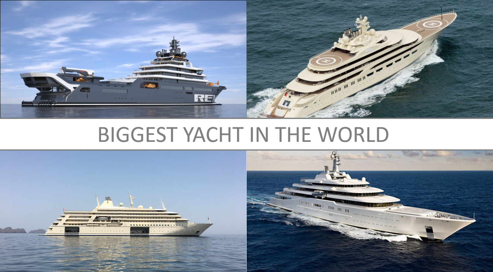 BIGGEST YACHT IN THE WORLD